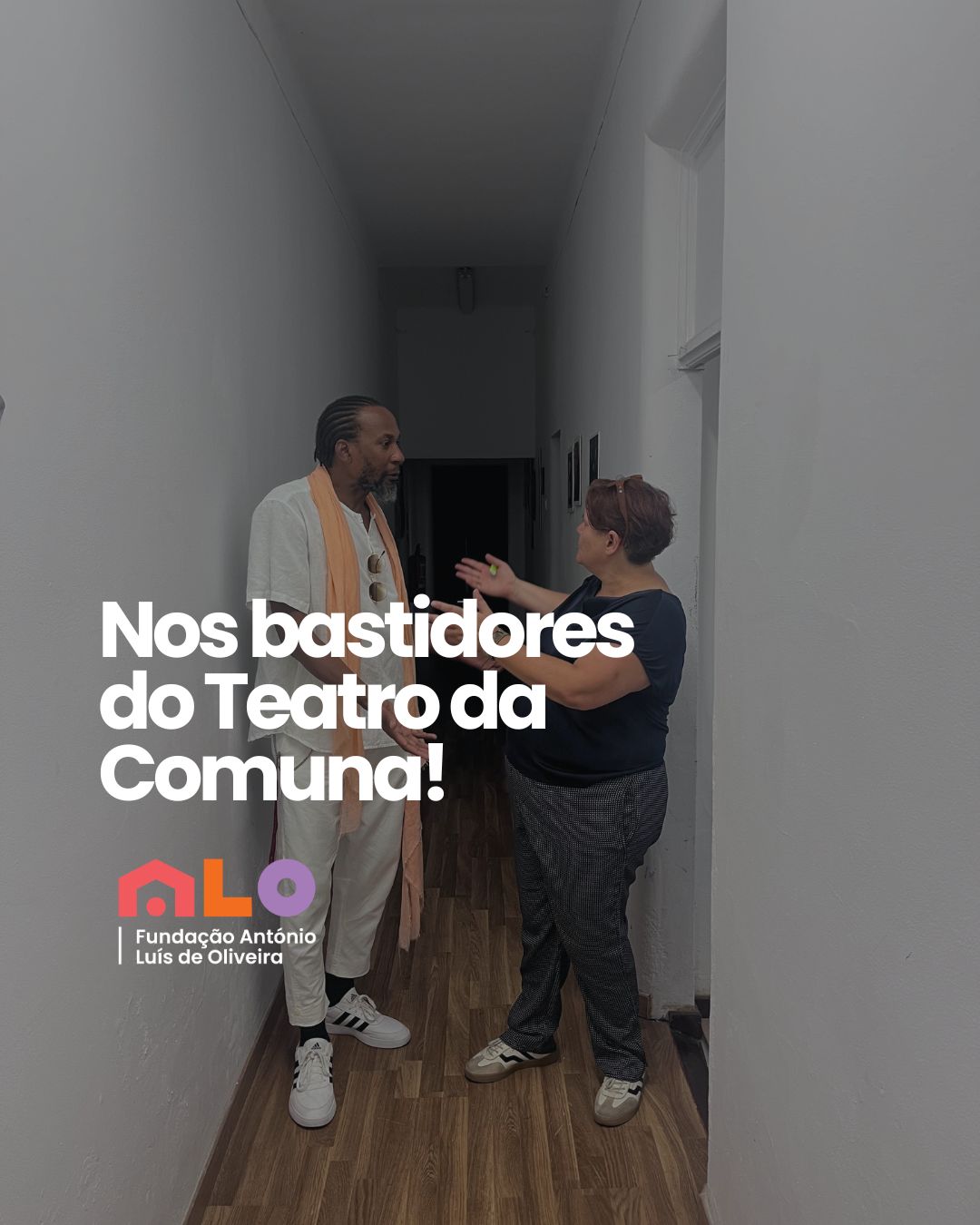 Nos Bastidores do Teatro da Comuna